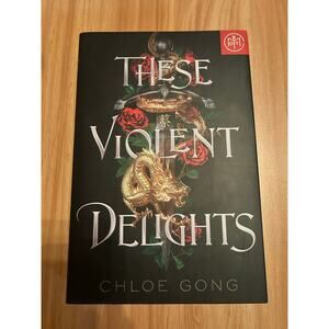 These Violent Delights by Chloe Gong